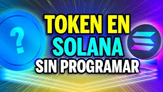 Como crear un token en SOLANA sin programar ✅