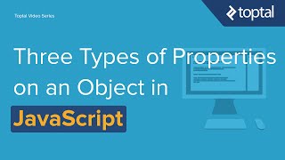JavaScript Video Tutorial - Three Types of Properties on an Object
