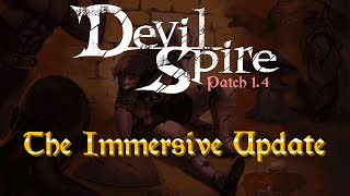 Devil Spire v1.4: The Immersive Update Trailer