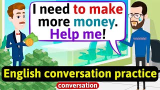 Practice English Conversation (How to make extra money) Improve English Speaking Skills