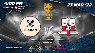 Match 4 | Thadam Sports Academy VS Noble Football Academy | PORKKALAM by Football Makka