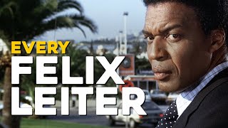 James Bond 007 | EVERY FELIX LEITER