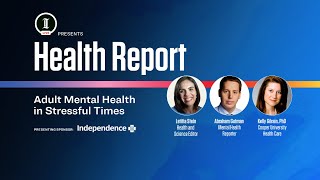 Health Report: Adult Mental Health in Stressful Times