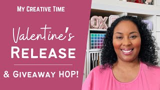 Fun! Valentine's Release  \u0026 Hop Along to WIN! | My Creative Time | #mycreativetime