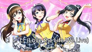 L! L! L! (Love the Life We Live) (off vocal)