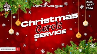 AFC Christmas Carols Service | 24/12/2024 | 07:00 PM