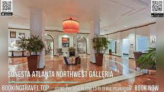 Sonesta Atlanta Northwest Galleria