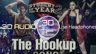 3D Song | The Hookup Song - Student of the Year 2