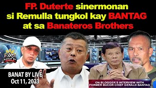 FP. Duterte sinermonan si Remulla tungkol kay BANTAG at sa Banateros Brothers