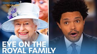 The British Royal Family - A Daily Show Compilation | The Daily Show