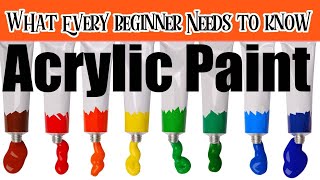 Acrylic Paint Everything a Beginner Needs to Know  and nobody tells you #3 | The Art Sherpa