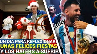A MAS de 1 AÑO del MUNDIAL de Messi y TODAVIA sigue DEJANDO ESTRAGOS en sus HATERS | Felices FIESTAS