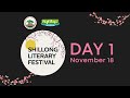 SHILLONG LITERARY FESTIVAL | EDITION IV | DAY 1