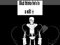 #undertale #disbeliefpapyrus #disbelief #papyrus #memes #viral Blud think he in a edit 💀