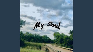 My Soul