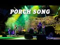 Porch Song (Live at Red Rocks)