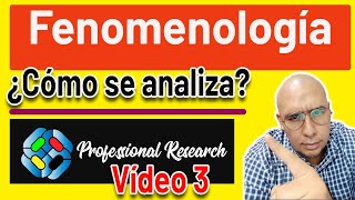 🧠🎯 Proceso para realizar un análisis en fenomenología