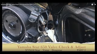 Yamaha Star 650 Valve Adjustment - Checking  and Adjusting PART 2 of 2