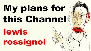 My Plans for this Channel