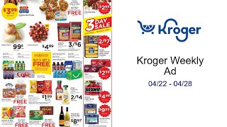 Kroger Weekly Ad 04/22 - 04/28