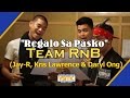 Team RnB - Regalo Sa Pasko (Teaser)