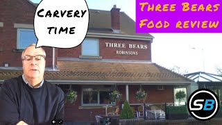 A REVIEW OF THREE BEARS PUB HAZEL GROVE