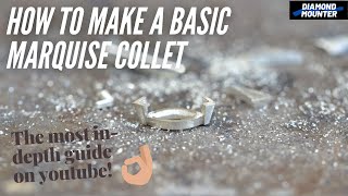 How to Make a Marquise Shape Collet