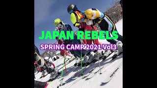 Rebels Spring Camp2021 Vol3 Kiroro1