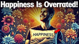 Stop Wanting Happiness ā Nietzscheās Harder Truth