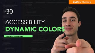 Accessibility in Swift: Dynamic Colors | Continued Learning #30