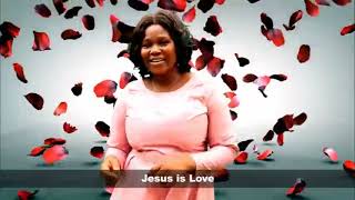 yesu enye lolon. Jesus is love