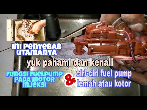 Ciri-ciri Fuel Pump Lemah Dan Fungsi Fuel Pump Pada Motor Injeksi - YouTube