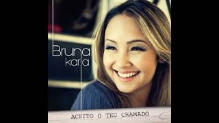 Bruna Karla - Só Deus Sabe 2012