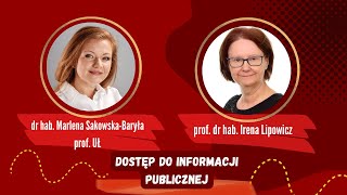 Dostęp do informacji publicznej   rozmowa z prof. dr hab.  Ireną Lipowicz