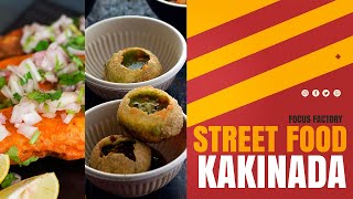 Street Food in Kakinada || Focus Factory ||