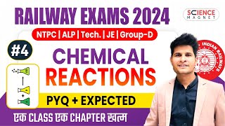 Class #4 | Chemical Rections Questions | Railway Science Free Batch 🔥 Daily 10 AM🔴 #neerajsir