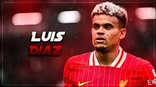 Luis Díaz 2025 - Skills, Goals \u0026 Assists - HD