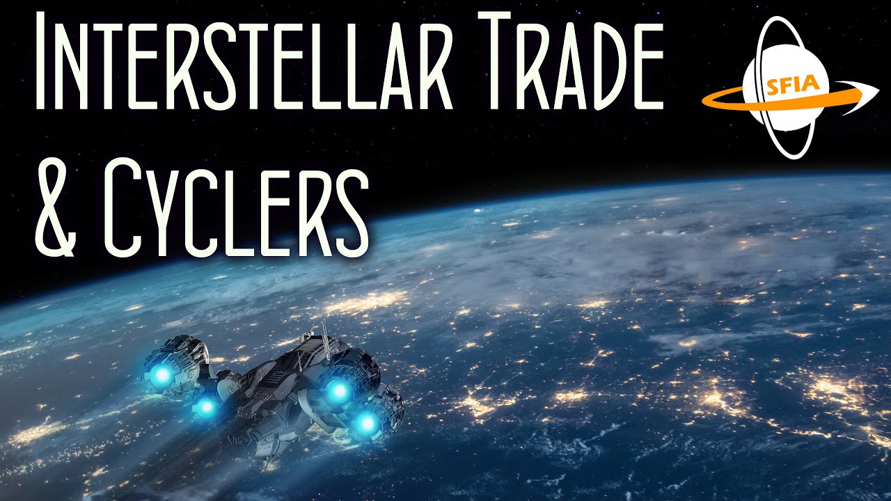 Interstellar Trade & Cyclers - YouTube