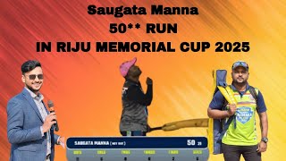 Saugata Manna score 50 run 🔥🔥🔥😱😱 in Riju Memorial Cup 2025,Bishnu pur West Bengal  😍❤️🔥😱😱😱