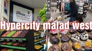 HYPERCITY MALAD WEST MALL|HYPERCITY FOR GROCERY SHOPPING |