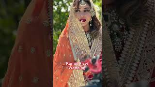 Komal Rizvi Wedding #komalrizvi #pakistanidrama #youtubeshorts #viral #shorts #india #pakistan #song
