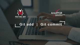 6. Git Add and Git Commit Explained
