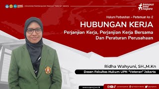 Ridha Wahyuni, S.H., M.KN. - Hukum Ketenagakerjaan : Hubungan Kerja  (Perjanjian Kerja, Perjanji...)