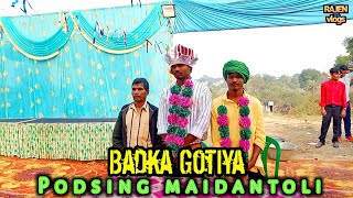 Badka Gotiya | PODSING , MAIDAN TOLI | RAJGANGPUR | ‎@RajenTLvlogs 