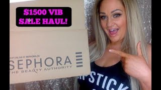 2018 SEPHORA VIB SALE HAUL!!!!! BIGGEST HAUL EVER!