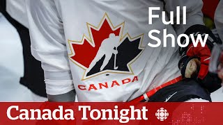 Canada Tonight | 5 former World Junior Hockey players to face sex assault charges: report