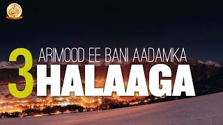 SADEXDA ARIMOOD EE BANI AADAMKA HALAAGA ||Sh.Maxamed Umal