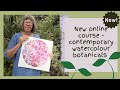 New online course - contemporary watercolour botanicals