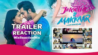 Tu Jhoothi Main Makkaar(Official Trailer) - Reaction | Ranbir,Shraddha | Mixreactionmix