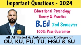 Educational Psychology Theory \u0026 Practice Important Questions 2024 B.Ed II 2nd sem semester imp OU PU